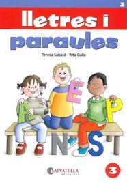 LLETRES I PARAULES 3 | 9788484122807 | SABATÉ RODIÉ, TERESA/CULLA PERARNAU, RITA