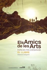 AMICS DE LES ARTS, ELS | 9788415456285 | SORIGUERA I FARRÉS, ELISENDA