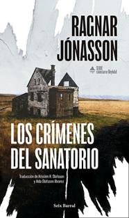 COMISARIO REYKDAL 1. LOS CRÍMENES DEL SANATORIO | 9788432251399 | JÓNASSON, RAGNAR
