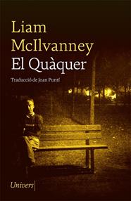 QUÀQUER, EL | 9788417868758 | MCILVANNEY, LIAM
