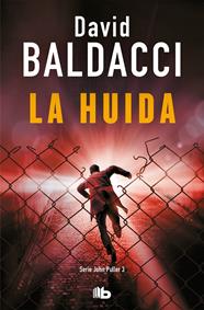HUIDA (SERIE JOHN PULLER 3), LA | 9788413141046 | BALDACCI, DAVID