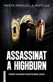 ASSASSINAT A HIGHBURN | 9788410028678 | MINGUELLA, MARTA