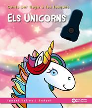 UNICORNS, ELS (CONTE PER LLEGIR A LES FOSQUES) | 9788448963231 | VALIOS, IGNASI