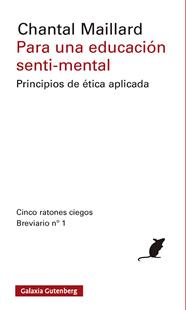 PARA UNA EDUCACIÓN SENTI-MENTAL | 9791387605575 | MAILLARD, CHANTAL