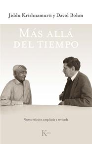 MÁS ALLÁ DEL TIEMPO (ED. REVISADA) | 9788499886800 | KRISHNAMURTI, JIDDU/BOHM, DAVID