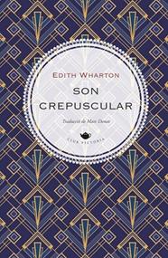 SON CREPUSCULAR | 9791387961329 | WHARTON, EDITH