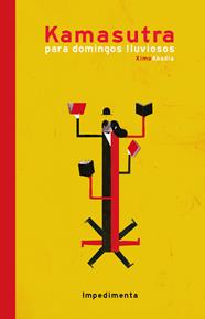KAMASUTRA PARA DOMINGOS LLUVIOSOS | 9788416542291 | ABADÍA, XIMO