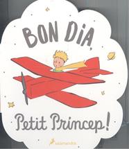 BON DIA, PETIT PRÍNCEP | 9788418637582 | VARIOS AUTORES,