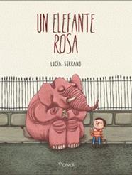 UN ELEFANTE ROSA | 9788494222849 | SERRANO, LUCÍA