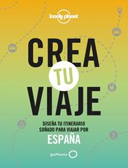 CREA TU VIAJE - ESPAÑA | 9788408252535 | MONNER, JORDI