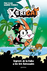XORIGAT 3. SEGREST DE LA KAKA A LES SET GATSCADES | 9791387724986 | CLUA, PAU