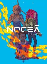 NOCEÀ.2/ HOLA AVATAR! | 9788412614497 | FERNÀNDEZ, RICARD