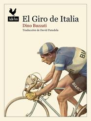GIRO DE ITALIA, EL | 9788416529827 | BUZZATI, DINO