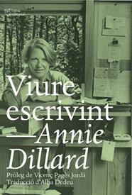VIURE ESCRIVINT | 9788412254648 | DILLARD, ANNIE