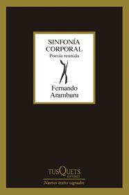 SINFONÍA CORPORAL | 9788411073684 | ARAMBURU, FERNANDO