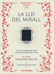 LLEI DEL MIRALL, LA (EDICIÓ ESPECIAL) | 9788417188689 | NOGUCHI, YOSHINORI