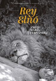 REY ELNÓ | 9788419689436 | FERNÁNDEZ, ÁNJEL MARÍA