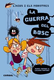AGUS 04. LA GUERRA DEL BOSC | 9788491010395 | COPONS RAMON, JAUME
