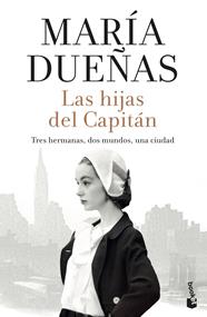 HIJAS DEL CAPITÁN, LAS | 9788408213642 | DUEÑAS, MARÍA