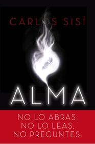 ALMA | 9788445002919 | SISI, CARLOS