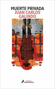MUERTE PRIVADA (SEGOVIA NOIR 2) | 9788410340503 | GALINDO, JUAN CARLOS