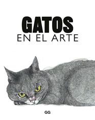 GATOS EN EL ARTE | 9788425234644 | HYLAND, ANGUS/ROBERTS, CAROLINE