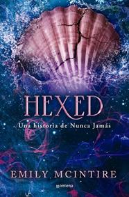 HEXED (NUNCA JAMÁS 6) | 9788419975928 | MCINTIRE, EMILY