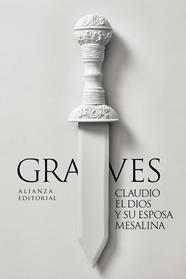CLAUDIO EL DIOS Y SU ESPOSA MESALINA | 9788411489072 | GRAVES, ROBERT