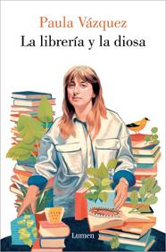 LIBRERÍA Y LA DIOSA, LA | 9788426426376 | VÁZQUEZ, PAULA
