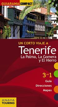 TENERIFE, LA PALMA, LA GOMERA Y EL HIERRO | 9788499356846 | HERNÁNDEZ BUENO, MARIO