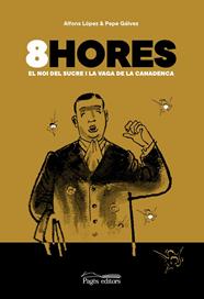 8HORES | 9788413032481 | LÓPEZ, ALFONS/GÁLVEZ, PEPE