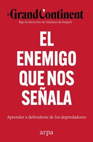 ENEMIGO QUE NOS SEÑALA, EL | 9791388182136 | EL GRAND CONTINENT