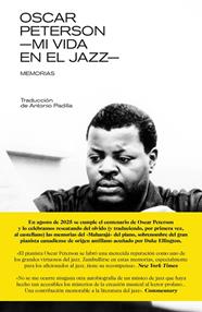 OSCAR PETERSON: MI VIDA EN EL JAZZ. MEMORIAS | 9788418404696 | PETERSON, OSCAR