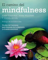 CAMINO DEL MINDFULNESS, EL | 9788449330841 | VV. AA.