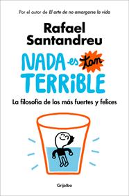 NADA ES TAN TERRIBLE | 9788425355851 | SANTANDREU, RAFAFEL