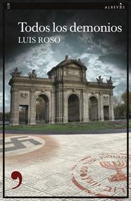 TODOS LOS DEMONIOS | 9788418584206 | ROSO, LUÍS