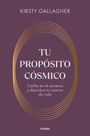 TU PROPÓSITO CÓSMICO | 9788425373763 | GALLAGHER, KIRSTY