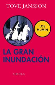 GRAN INUNDACIÓN, LA | 9788416120604 | JANSSON, TOVE