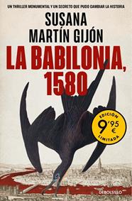BABILONIA 1580, LA (CAMPAÑA DE VERANO EDICIÓN LIMITADA) | 9788466376624 | MARTÍN GIJÓN, SUSANA
