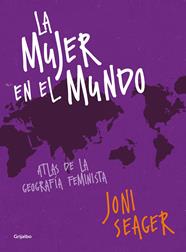 MUJER EN EL MUNDO, LA | 9788417338213 | SEAGER, JONI