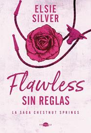 FLAWLESS: SIN REGLAS | 9788419822321 | SILVER, ELSIE