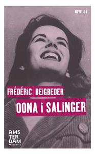 OONA I SALINGER | 9788415645863 | BEIGBEDER, FRÉDÉRIC