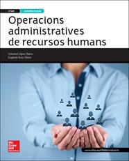 OPERACIONS ADMINISTRATIVES DE RECURSOS HUMANS. GRAU MITJA | 9788448196301 | LÓPEZ BARRA,SOLEDAD/RUIZ OTERO,EUGENIO