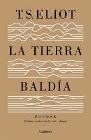 TIERRA BALDÍA (Y PRUFROCK Y OTRAS OBSERVACIONES), LA | 9788426401564 | ELIOT,T.S.