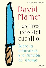 TRES USOS DEL CUCHILLO, LOS | 9788490650912 | MAMET, DAVID