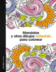 MANDALAS Y OTROS DIBUJOS ANTIESTRÉS PARA COLOREAR | 9788408153061 | AA. VV.