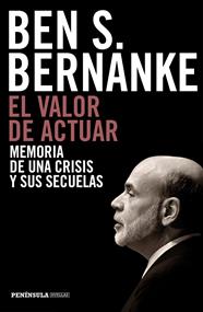 VALOR DE ACTUAR, EL | 9788499424958 | BEN S. BERNANKE