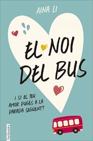 NOI DEL BUS, EL | 9788416297467 | AINA LI
