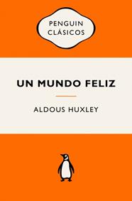 UN MUNDO FELIZ | 9788491057260 | HUXLEY, ALDOUS