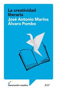 CREATIVIDAD LITERARIA, LA | 9788434408197 | MARINA, JOSE ANTONIO/ POMBO, ALVARO